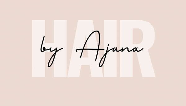 Hair by Ajana 